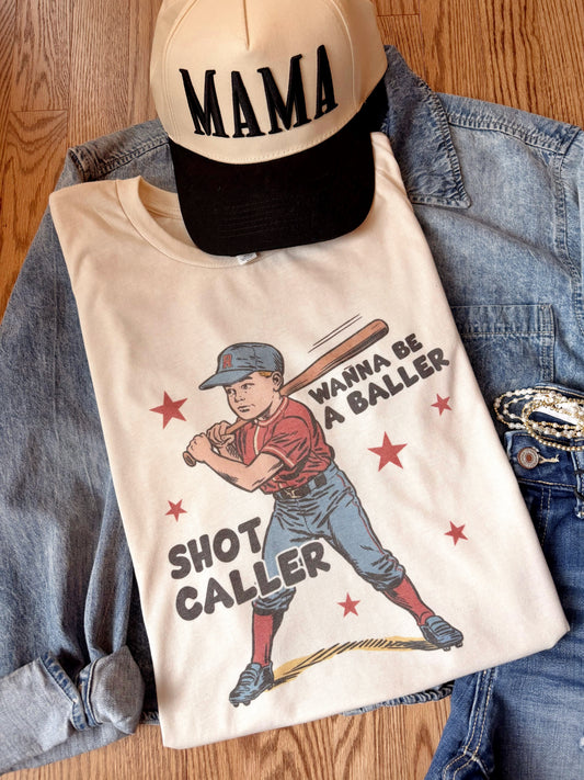 ‘Wanna Be a Baller, Shot Caller’ Graphic Tee
